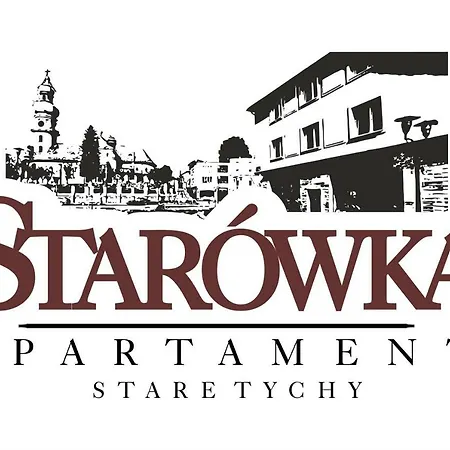 Starowka Stare * Tychy